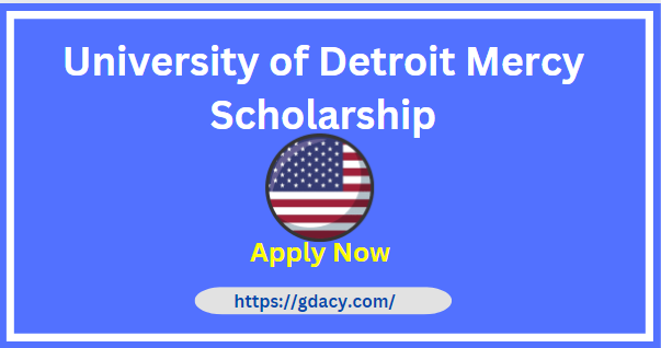 University of Detroit Mercy Scholarship