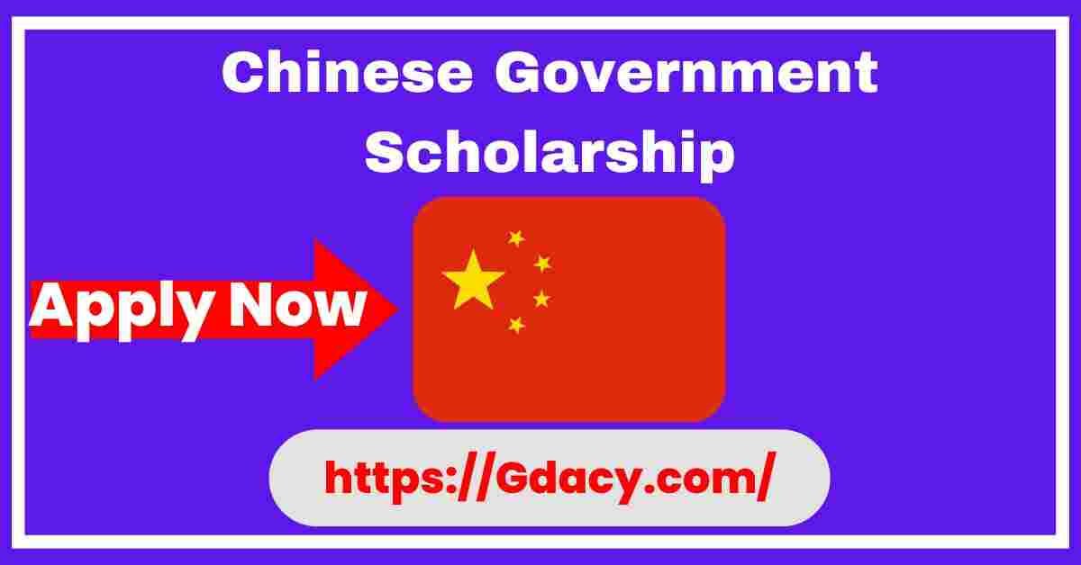 Chinese Government Scholarship 2025