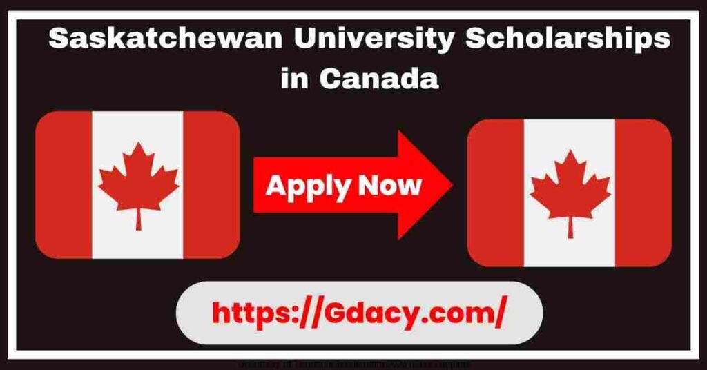 Saskatchewan University Scholarships in Canada 2025