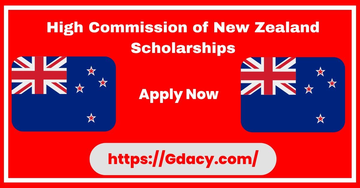 High Commission of New Zealand Scholarships 2025