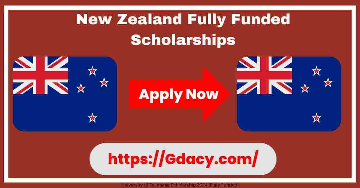 New Zealand Fully Funded Scholarships in 2025-2026