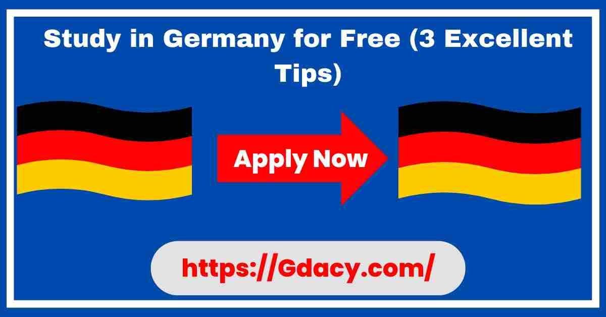 Study in Germany for Free (3 Excellent Tips) 2025