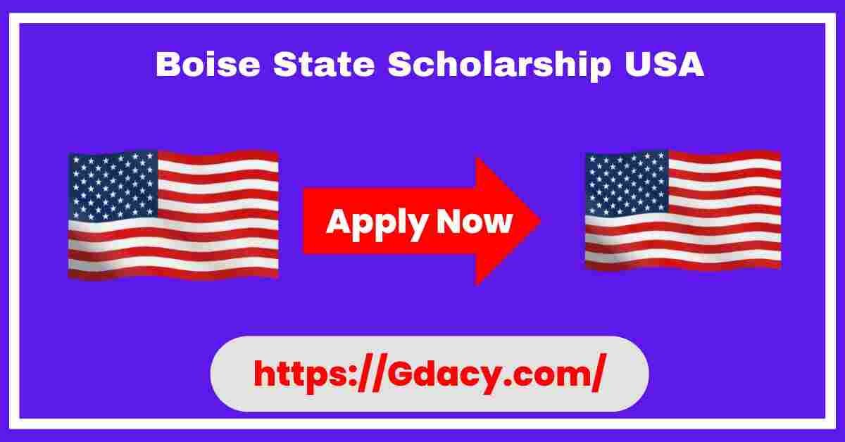 Boise State Scholarship 2025 USA