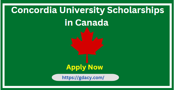 Concordia University Scholarships in Canada