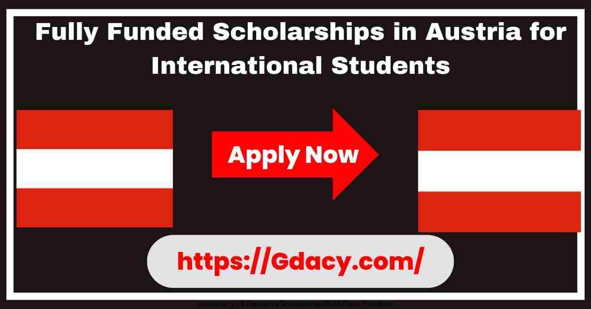 Fully Funded Scholarships in Austria for International Students 2025