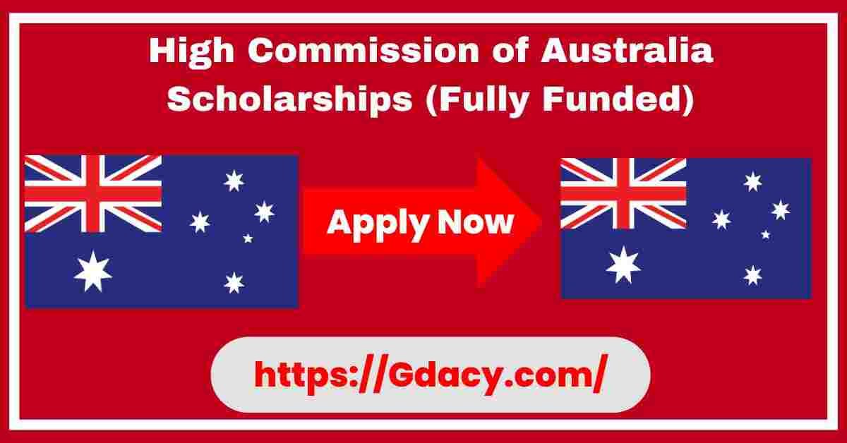 High Commission of Australia Scholarships 2025 (Fully Funded)