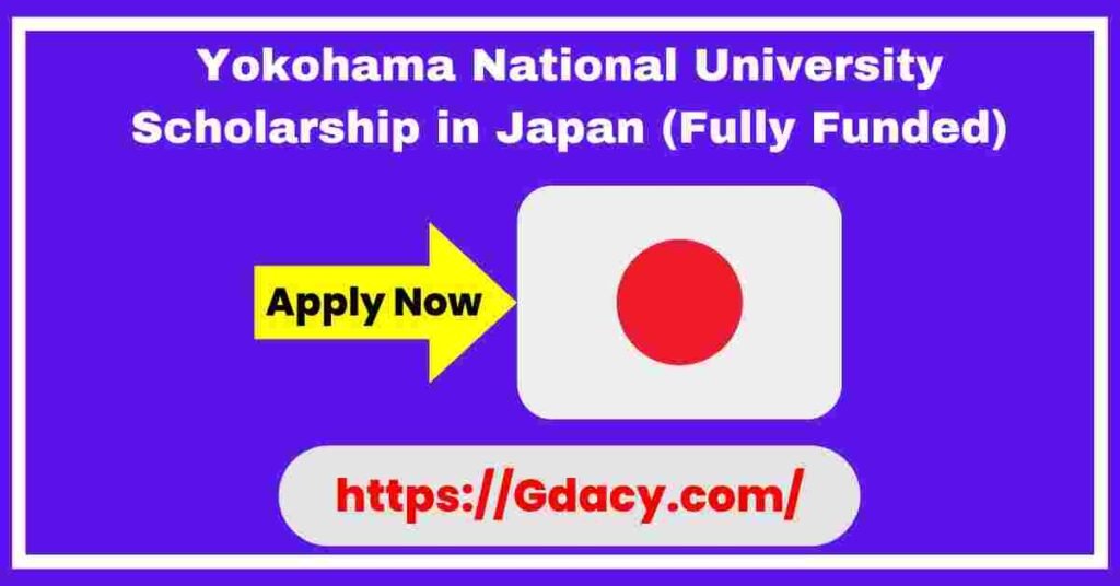 Yokohama National University Scholarship 2025 in Japan (Fully Funded) (2)