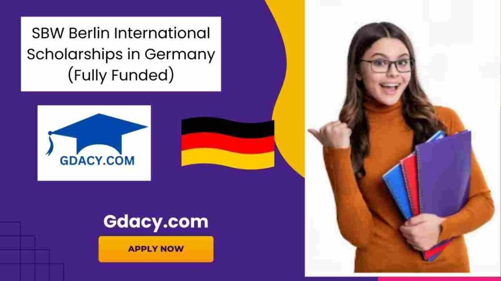 SBW Berlin International Scholarships 2025 in Germany (Fully Funded)