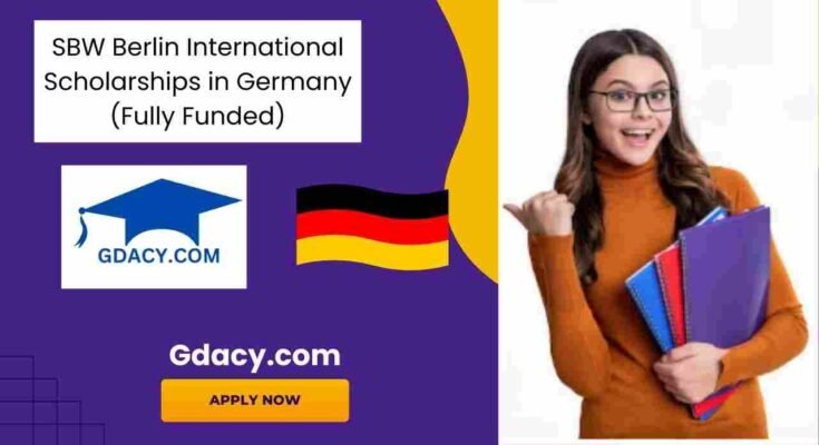 SBW Berlin International Scholarships 2025 in Germany (Fully Funded)