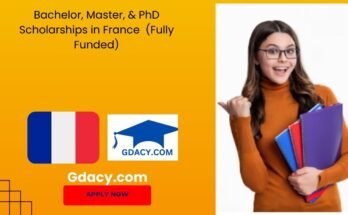 Bachelor, Master, & PhD Scholarships in France 2025 (Fully Funded)
