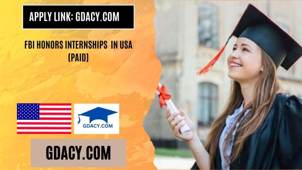 FBI Honors Internships 2026 in USA (Paid)