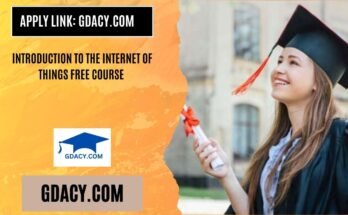 Introduction to the Internet of Things Free Course 2025