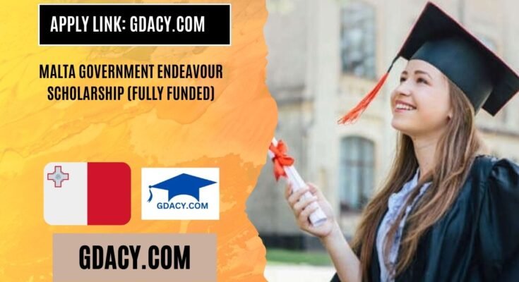Malta Government Endeavour Scholarship 2025-26 (Fully Funded)