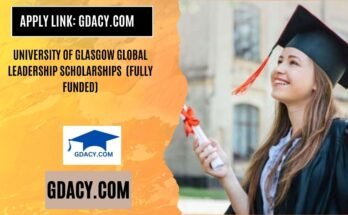 University of Glasgow Global Leadership Scholarships 2025 (Fully Funded)