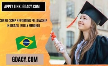 COP30 CCMP Reporting Fellowship 2025 in Brazil (Fully Funded)