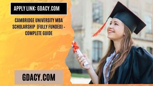 Cambridge University MBA Scholarship 2025 (Fully Funded) – Complete Guide