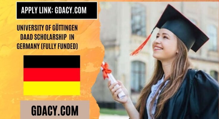 University of Göttingen DAAD Scholarship 2026 in Germany (Fully Funded)