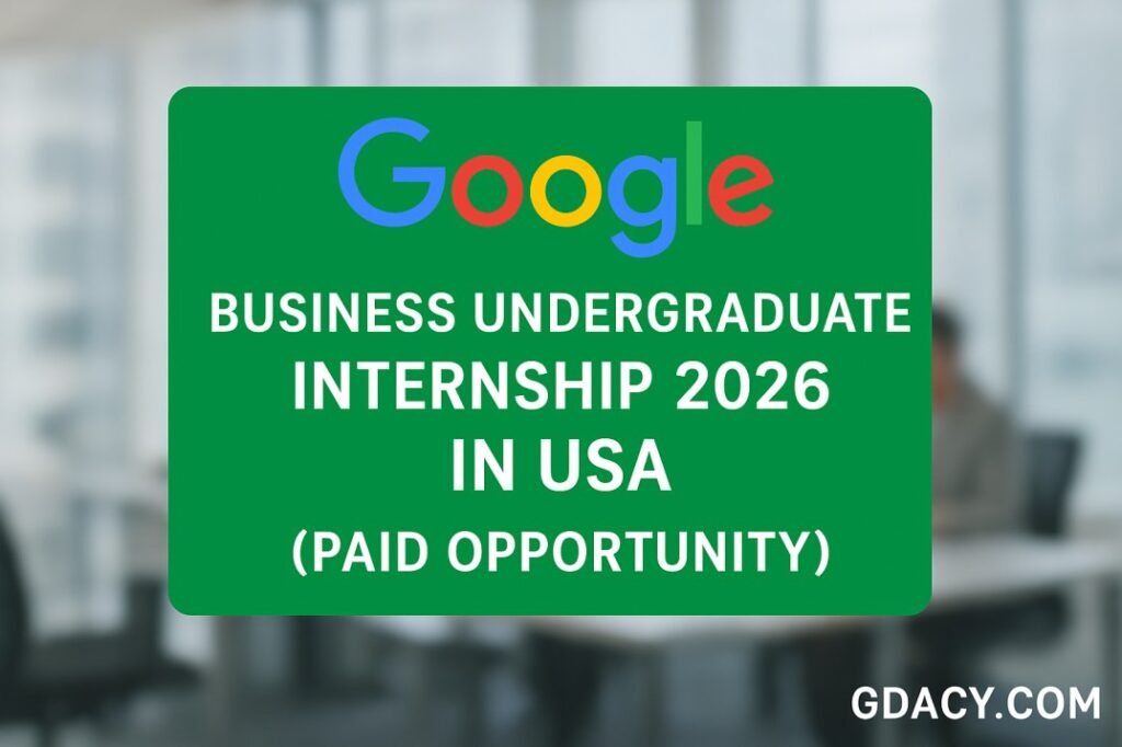 Google Business Undergraduate Internship